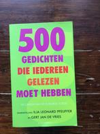 500 Gedichten die iedereen gelezen moet hebben 2009, Ophalen of Verzenden, Zo goed als nieuw, Pfeijffer / de Vries, Meerdere auteurs
