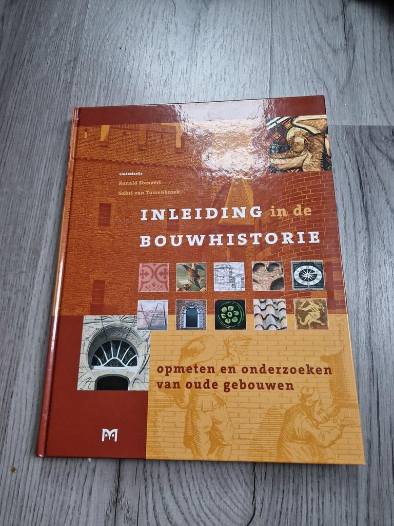 Inleiding in de Bouwhistorie - Ronald Stenvert, Boeken, Ophalen of Verzenden, Zo goed als nieuw, Architectuur algemeen, Ronald Stenvert