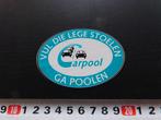 sticker Vul de lege stoelen ga poolen  CARPOOL, Ophalen, Zo goed als nieuw