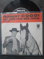 ROBERT COGO - UNE BIERE POUR MON CHEVAL, Gebruikt, 7 inch, Single, Ophalen of Verzenden
