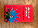 Annelies Verbeke - Groener gras, Ophalen of Verzenden, Zo goed als nieuw, Nederland, Annelies Verbeke