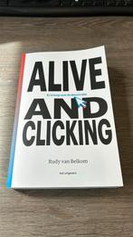 Rudy Van Belkom - Alive and clicking, Boeken, Politiek en Maatschappij, Nieuw, Wereld, Rudy Van Belkom, Maatschappij en Samenleving