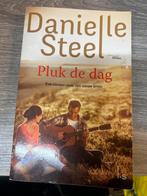 Danielle Steel - Pluk de dag, Ophalen of Verzenden, Gelezen, Nederland