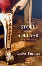 Carlos Fuentes - De stoel met de adelaar, Ophalen of Verzenden, Gelezen, Wereld overig