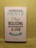 Deze beslissing verandert je leven - Noreena Hertz., Ophalen of Verzenden, Zo goed als nieuw