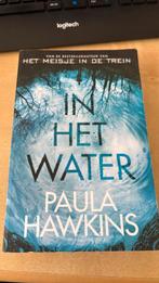 Paula Hawkins - In het water, Paula Hawkins, Ophalen of Verzenden, Zo goed als nieuw, Nederland