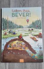 Prentenboek "Welkom thuis Bever!", Ophalen of Verzenden, Zo goed als nieuw