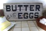 Handgeschilderd reclame bord/Butter and Eggs/boter en eieren, Ophalen of Verzenden, Nieuw, Reclamebord