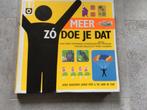meer ZO DOE JE DAT, Ophalen of Verzenden, Zo goed als nieuw, Anekdotes en Observaties