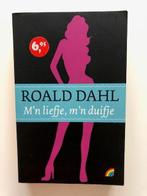 Roald Dahl - M'n liefje, m'n duifje (1e druk!), Roald Dahl, Ophalen of Verzenden, Zo goed als nieuw, Nederland