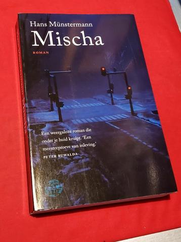 GESIGNEERD Mischa. Hans Munstermann. beschikbaar voor biedingen