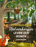 Het verborgen leven van bomen voor kinderen, Peter Wohlleben, Non-fictie, Ophalen of Verzenden, Zo goed als nieuw