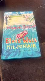 Manon Sikkel - Elvis Watt, miljonair, Fictie algemeen, Manon Sikkel, Ophalen of Verzenden, Zo goed als nieuw