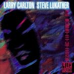 CD: Larry Carlton & Steve Lukather – No Substitutions Live, Cd's en Dvd's, Ophalen of Verzenden, Zo goed als nieuw, Poprock