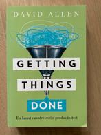 Getting Things Done - David Allen, Boeken, Ophalen of Verzenden, Zo goed als nieuw, David Allen