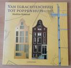 Van (Grachten)Huis tot Poppenhuis - Madelon Oostwoud - 1993, Gebruikt, Overige typen, Ophalen of Verzenden, Nvt