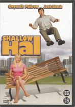 SHALLOW HAL - Gwyneth Paltrow, Jack Black, Cd's en Dvd's, Dvd's | Komedie, Ophalen of Verzenden, Actiekomedie, Zo goed als nieuw