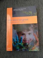 Van klein tot groot - van Bakel, de Groot en van der Ploeg, Ophalen of Verzenden, Zo goed als nieuw
