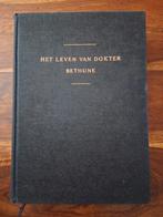 Het leven van dokter Bethune [China, maoisme], Ophalen of Verzenden, Zo goed als nieuw, Politiek