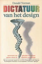 Dictatuur van het design - Donald Norman, Ophalen of Verzenden, Zo goed als nieuw