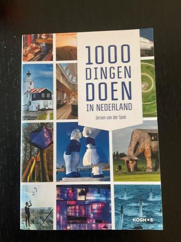 Jeroen van der Spek - 1000 dingen doen in Nederland beschikbaar voor biedingen