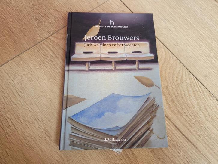 Joris Ockeloen en het Wachten - Jeroen Brouwers ~ TH8036, Boeken, Literatuur, Zo goed als nieuw, Nederland, Ophalen of Verzenden