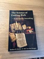 Wallace D. Wattles - The science of getting rich, Boeken, Gelezen, Ophalen of Verzenden, Wallace D. Wattles; Bart Van den Hoogen
