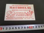 sticker Helmond Beek en Donk MASTBROEK BV Kuikenspecialist, Ophalen, Zo goed als nieuw