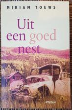 Uit een goed nest - Miriam Toews - IGST, Ophalen of Verzenden, Gelezen, Miriam Toews, Wereld overig