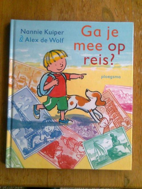Ga je mee op reis? door Nannie Kuiper, Boeken, Kinderboeken | Kleuters, Zo goed als nieuw, Ophalen of Verzenden