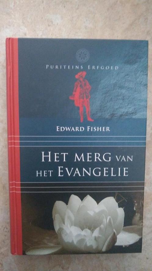 Edward Fisher - Het merg van het evangelie, Boeken, Godsdienst en Theologie, Zo goed als nieuw, Ophalen of Verzenden