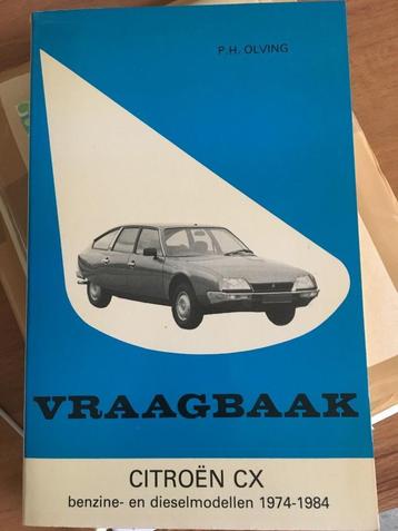 Vraagbaak Citroen CX, CX Injectie, CX (turbo)diesel 1974-84 beschikbaar voor biedingen