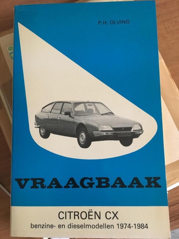 Vraagbaak Citroen CX, CX Injectie, CX (turbo)diesel 1974-84, Auto diversen, Handleidingen en Instructieboekjes, Ophalen of Verzenden