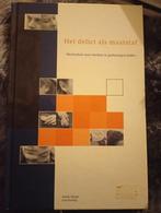 Het delict als maatstaf en het grote conflict, Boeken, Ophalen of Verzenden, Gelezen