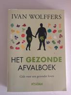 Het Gezonde Afvalboek - Ivan Wolffers, Ophalen of Verzenden, Gelezen, Gezondheid en Conditie