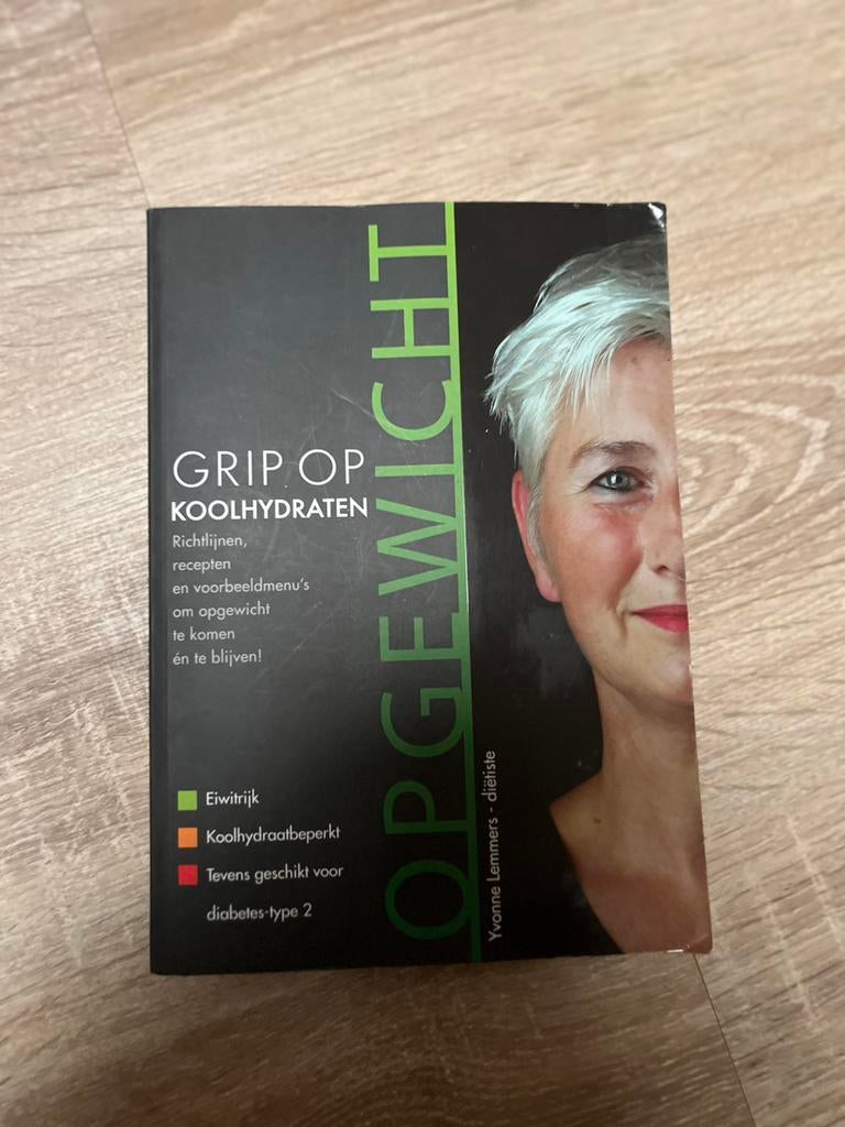 Grip op Koolhydraten. Yvonne Lemmers., Ophalen of Verzenden, Zo goed als nieuw, Dieet en Voeding