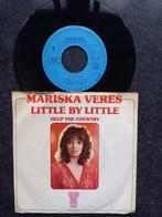 Mariska Veres - Little By Little 1976, Gebruikt, 7 inch, Single, Ophalen of Verzenden