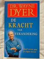 De Kracht van Verandering - Wayne Dyer, Ophalen of Verzenden, Gelezen, Overige onderwerpen, Wayne Dyer