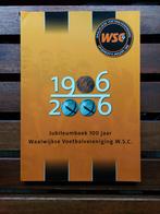 Jubileumboek voetbal WSC 1906-2006, Ophalen of Verzenden, Zo goed als nieuw, Overige binnenlandse clubs, Boek of Tijdschrift