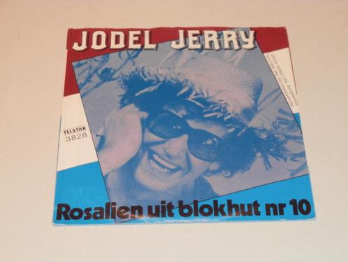 Jodel Jerry, Telstar vinyl topsingle 3828, Cd's en Dvd's, Vinyl | Nederlandstalig, Zo goed als nieuw, Levenslied of Smartlap, Overige formaten