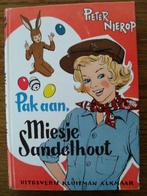 Pak aan miesje sandelhout pieter nierop, Boeken, Gelezen, Ophalen of Verzenden, Pieter nierop