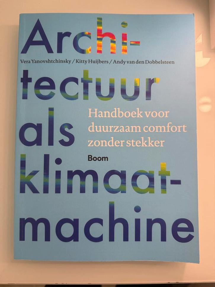 Architectuur als klimaatmachine, Boeken, Kunst en Cultuur | Architectuur, Zo goed als nieuw, Architectuur algemeen, Verzenden