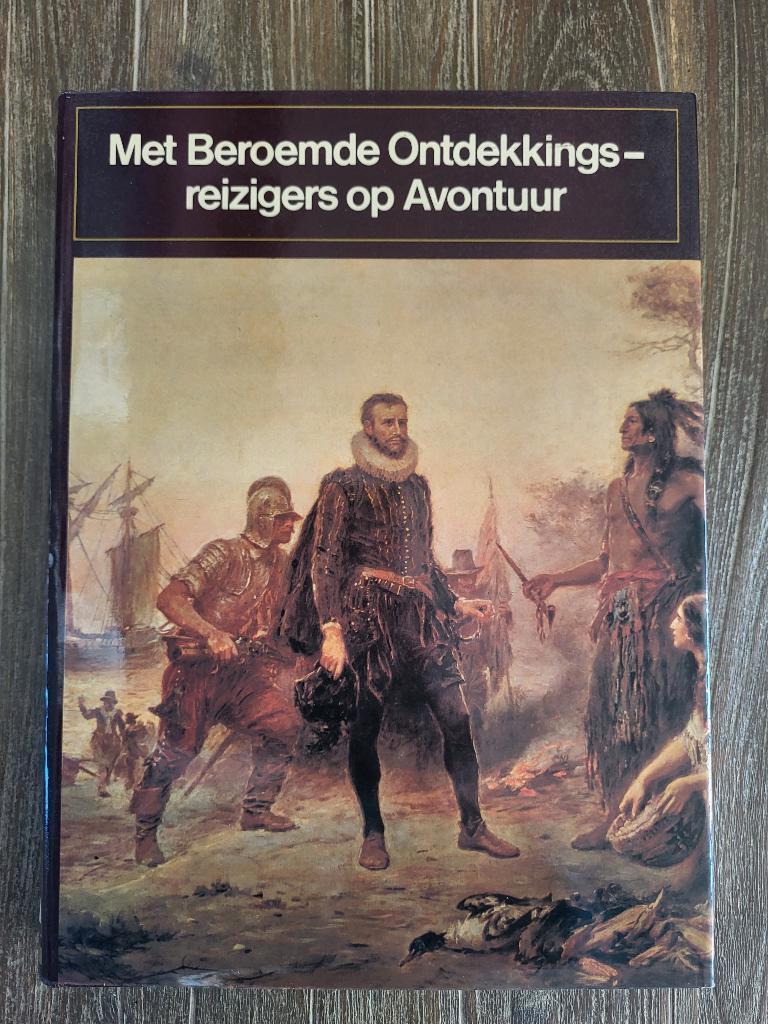 Met beroemde ontdekkingsreizigers op avontuur, Boeken, 14e eeuw of eerder, Overige gebieden, Ophalen of Verzenden, Zo goed als nieuw
