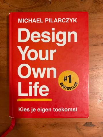 Michael Pilarczyk - Design Your Own Life beschikbaar voor biedingen