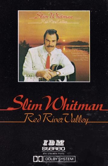 Cassettebandje Slim Whitman – Red River Valley beschikbaar voor biedingen