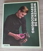 Animalis werken in de dierverzorging, Boeken, Ophalen of Verzenden, Zo goed als nieuw, Overige niveaus