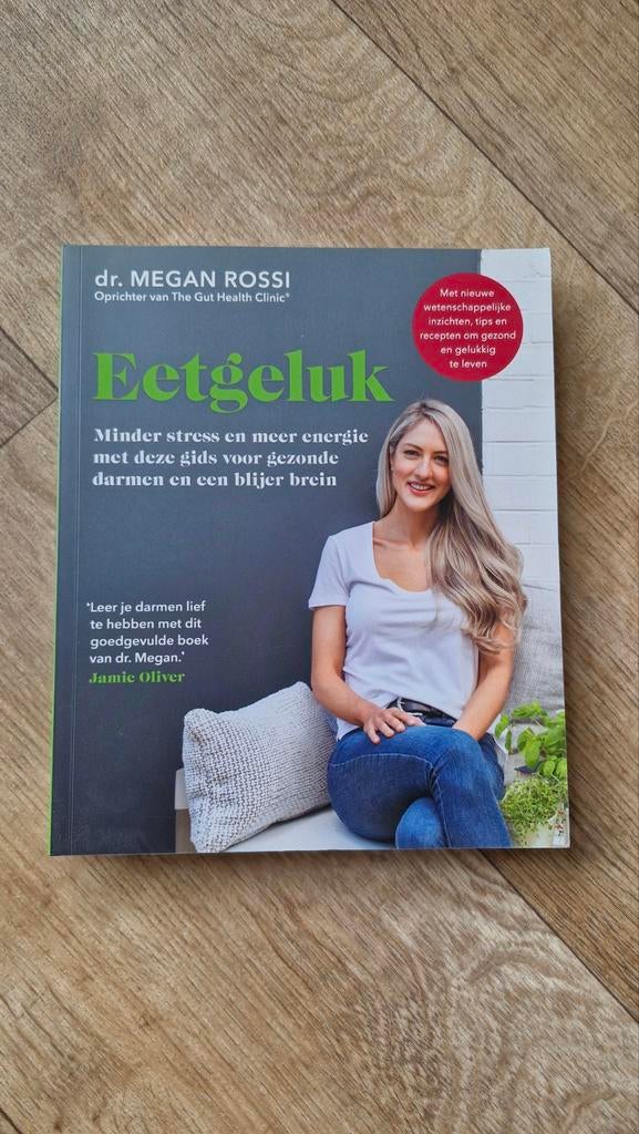Eetgeluk - dr. Megan Rossi: Gezonde darmen & blij brein, Boeken, Ophalen of Verzenden, Zo goed als nieuw, Dieet en Voeding, Dr. Megan Rossi