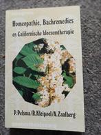 Homeopathie Bachremedies en Californische bloesemtherapie, Boeken, Ophalen of Verzenden, Gelezen, P Pelsma R Kleipool ea