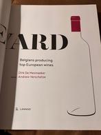 Vineyard: Belgians Producing Top European Wines - Dirk De Me, Boeken, Kookboeken, Overige typen, Dirk de Mesmaeker, Ophalen of Verzenden