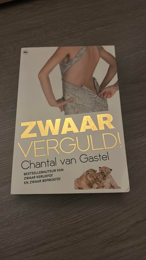 Chantal van Gastel - Zwaar verguld, Ophalen of Verzenden, Gelezen